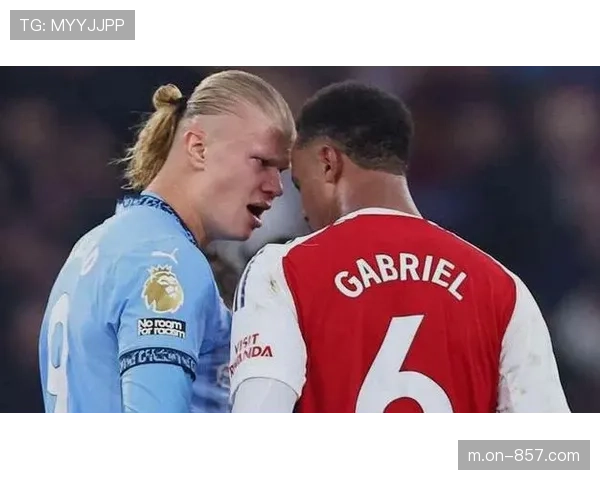 哈兰德双响+助攻，曼城3-0轻取西汉姆紧追阿森纳